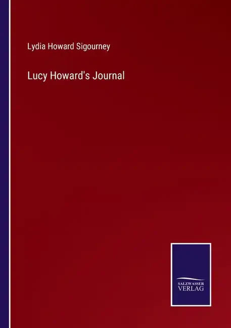 Lucy Howard's Journal - Paperback