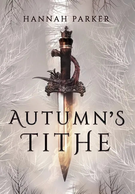Autumn's Tithe - Hardcover