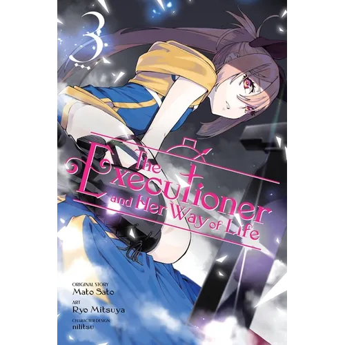 The Executioner and Her Way of Life, Vol. 3 (Manga) - Paperback