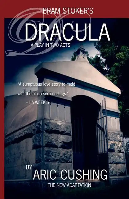 Dracula: A Play in Two Acts - Paperback