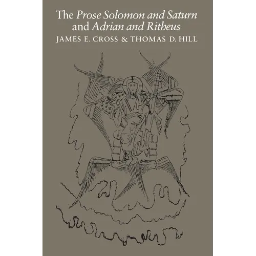 The Prose Solomon and Saturn and Adrian and Ritheus - Paperback