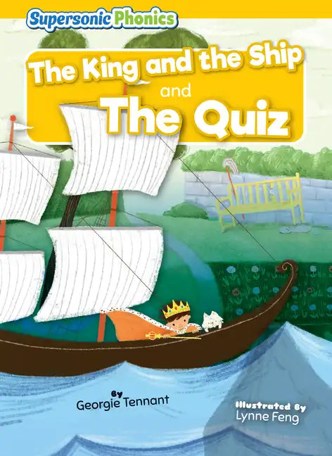 The King and the Ship: And, the Quiz - Library Binding