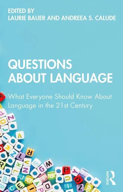Questions about Language: What Everyone Should Know about Language in the 21st Century - Paperback