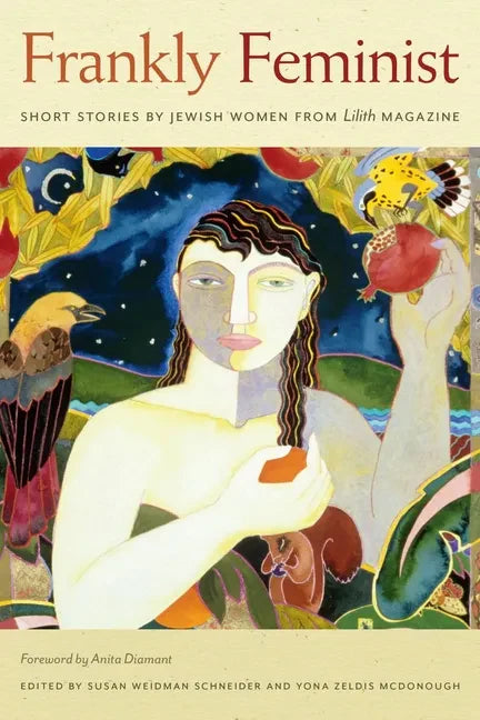 Frankly Feminist: Short Stories by Jewish Women from Lilith Magazine - Paperback