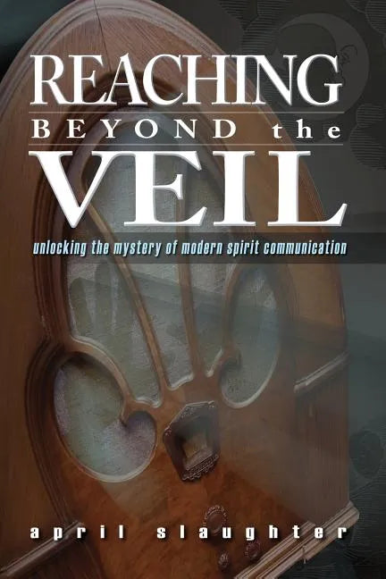 Reaching Beyond the Veil - Paperback