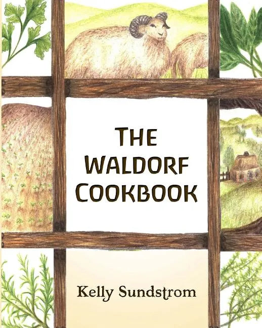 The Waldorf Cookbook - Paperback