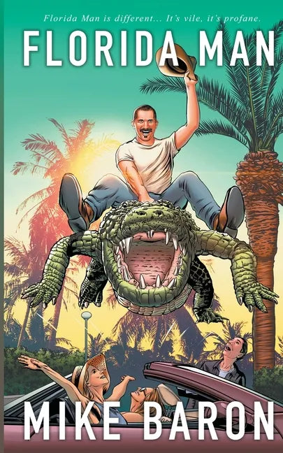 Florida Man - Paperback