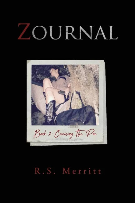Zournal: Book 2: Cruising The 'Poc - Paperback