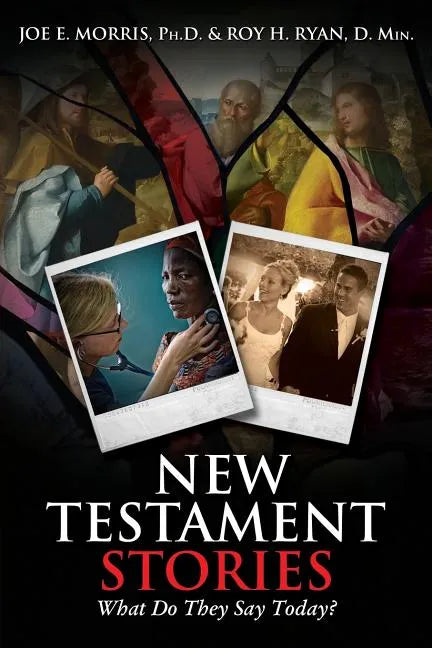 New Testament Stories: What Do They Say Today? - Paperback