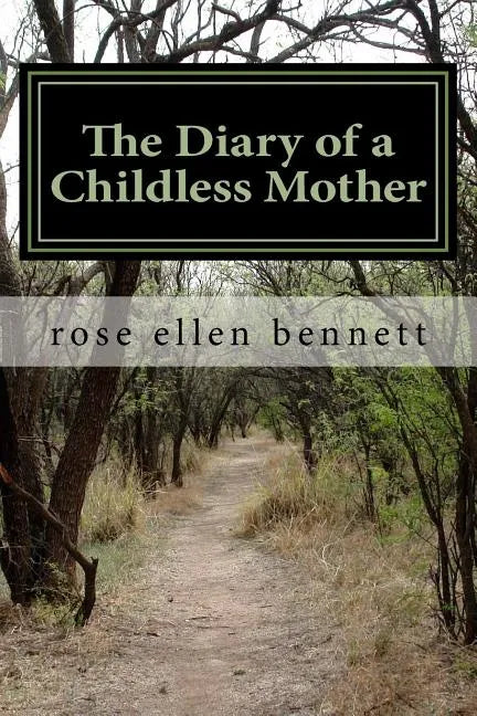 The diary of a childless mother - Paperback