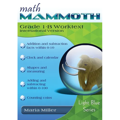 Math Mammoth Grade 1-B Worktext, International Version - Paperback