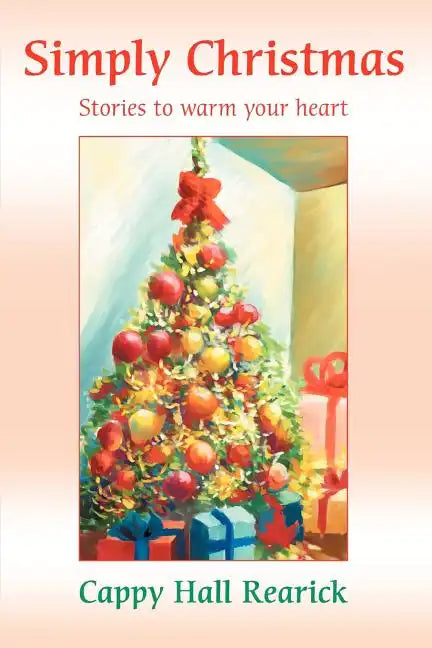 Simply Christmas: Stories to warm your heart. - Paperback