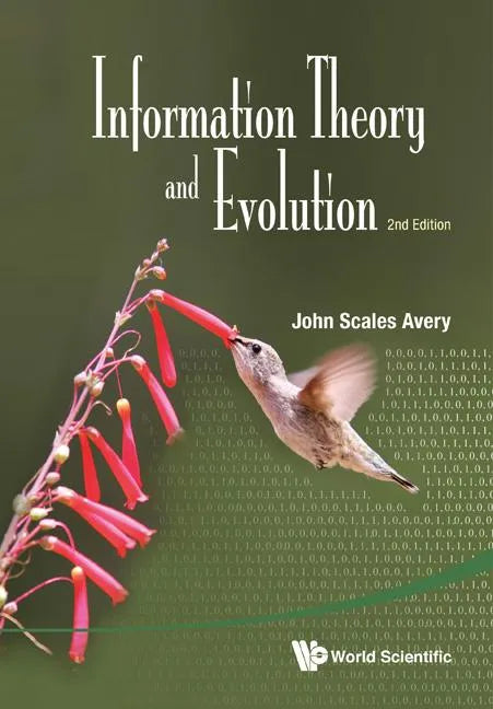 Information Theory and Evolution (2nd Edition) - Hardcover