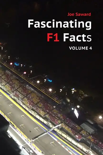 Fascinating F1 Facts - Volume 4 - Paperback