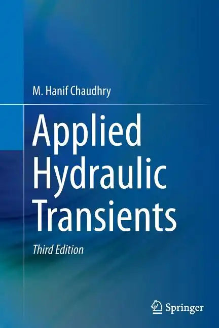 Applied Hydraulic Transients - Paperback
