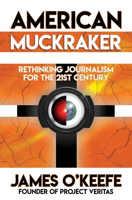 American Muckraker: Rethinking Journalism for the 21st Century - Hardcover