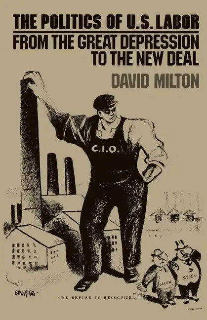 Politics of Us Labor - Paperback