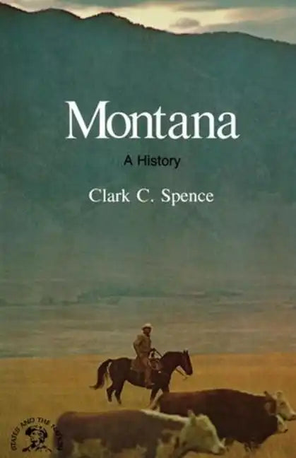 Montana: A Bicentennial History - Paperback