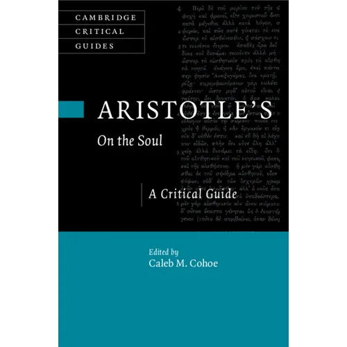 Aristotle's on the Soul: A Critical Guide - Paperback