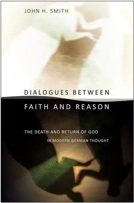 Dialogues between Faith and Reason - Paperback
