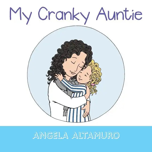 My Cranky Auntie - Paperback