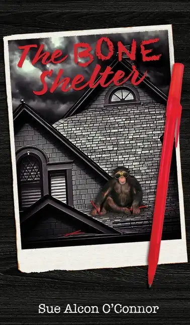The Bone Shelter - Hardcover
