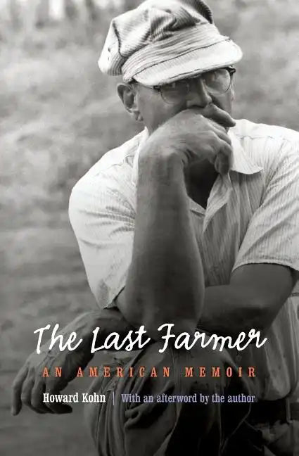Last Farmer: An American Memoir - Paperback