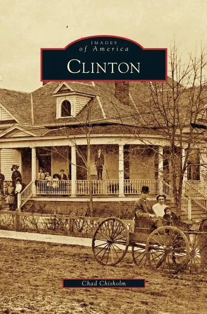 Clinton - Hardcover