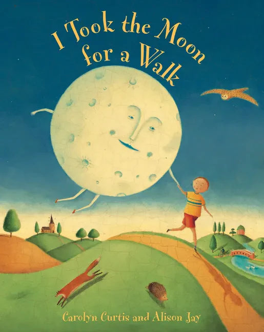 I Took the Moon for a Walk - Paperback