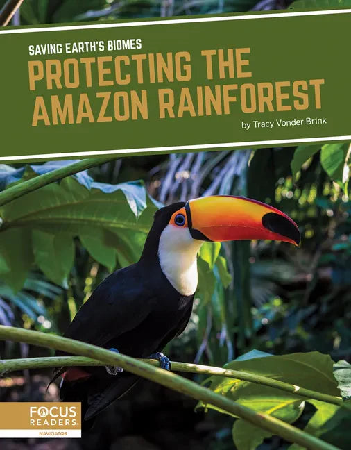 Protecting the Amazon Rainforest - Paperback