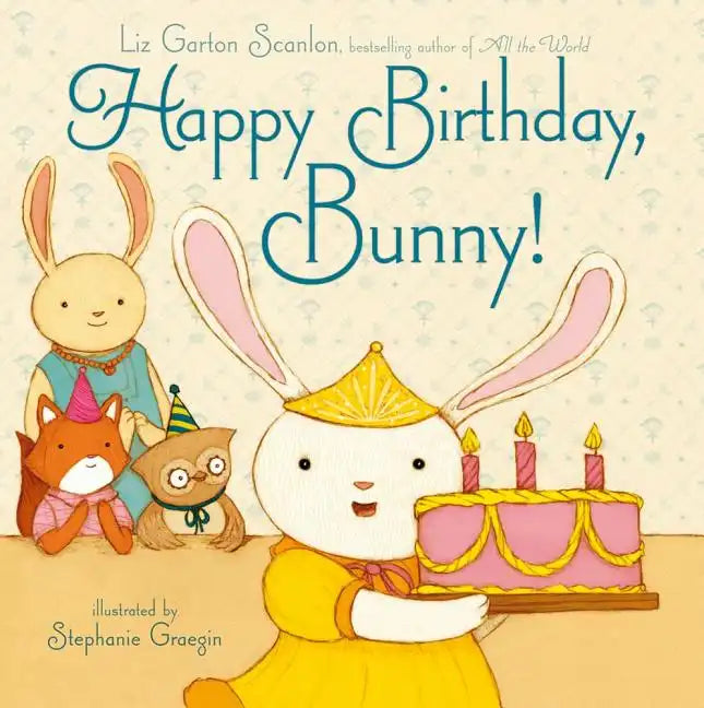 Happy Birthday, Bunny! - Hardcover