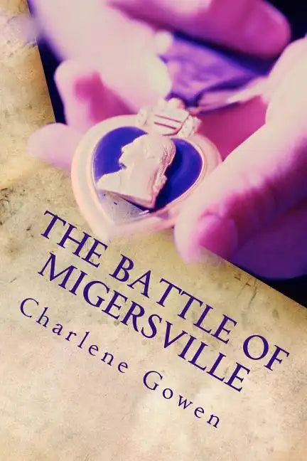 The Battle of Migersville - Paperback