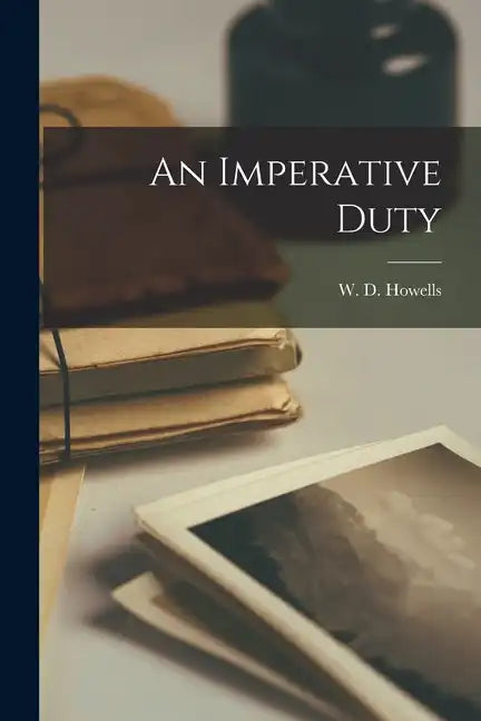 An Imperative Duty - Paperback