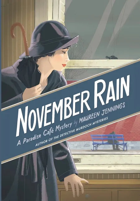 November Rain: A Paradise Cafe Mystery - Hardcover