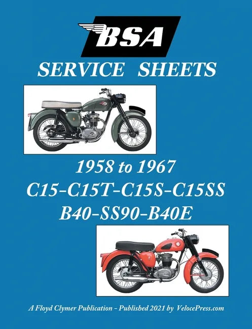 BSA C15-C15t-C15s-C15ss-B40-Ss90-B40e 'Service Sheets' 1958-1967 - Paperback