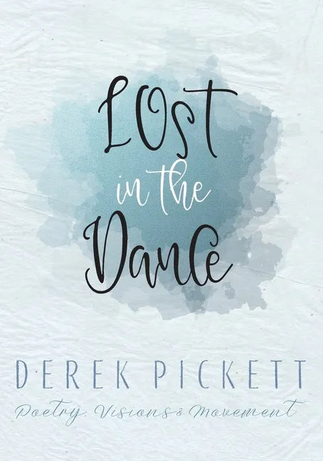 Lost In The Dance - Paperback