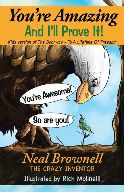 You're Amazing And I'll Prove It! - Paperback