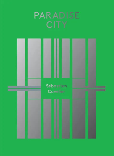 Paradise City - Hardcover