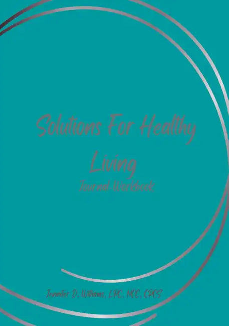 Solutions For Healthy Living - Paperback