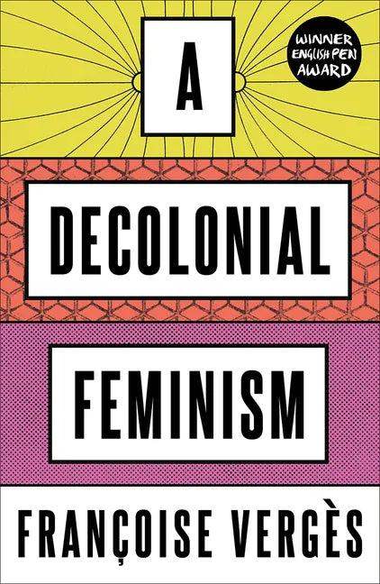 A Decolonial Feminism - Hardcover