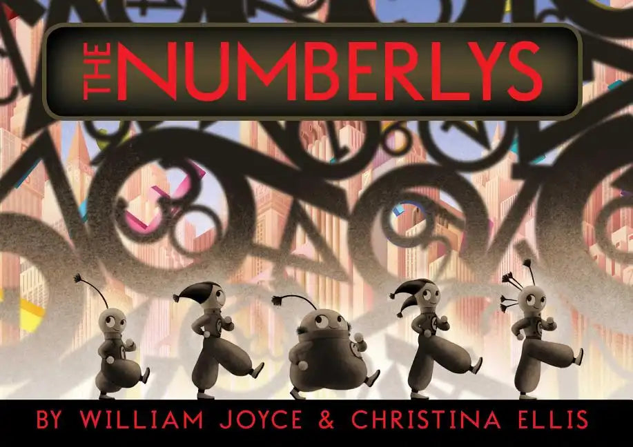 The Numberlys - Hardcover