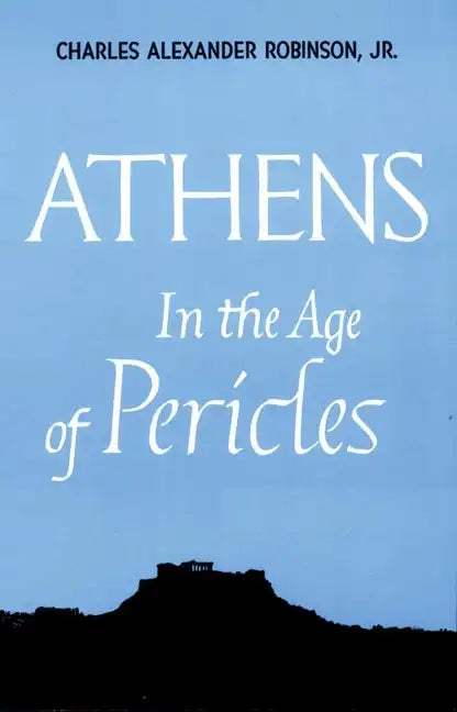 Athens in the Age of Pericles - Paperback