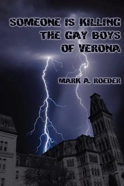 Someone is Killing the Gay Boys of Verona - Paperback