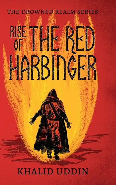 Rise of the Red Harbinger - Hardcover