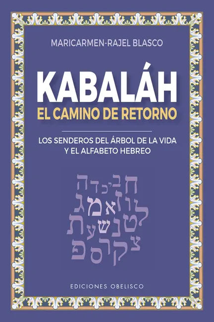 Kabaláh - El Camino del Retorno - Paperback