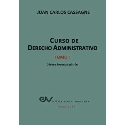 Curso de Derecho Administrativo Tomo I - Paperback