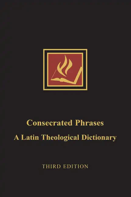 Consecrated Phrases - Paperback