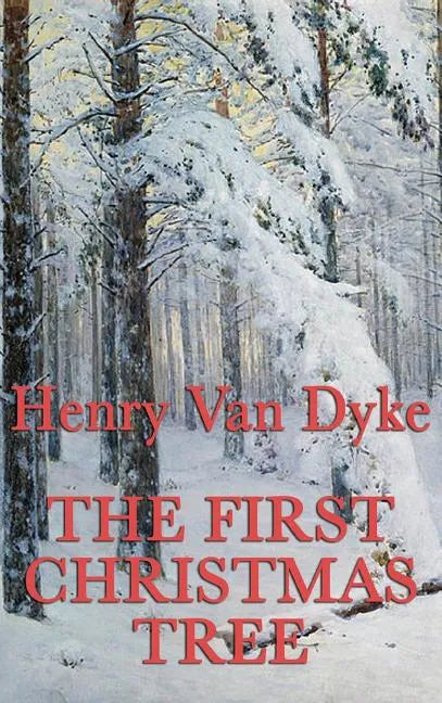 The First Christmas Tree - Hardcover