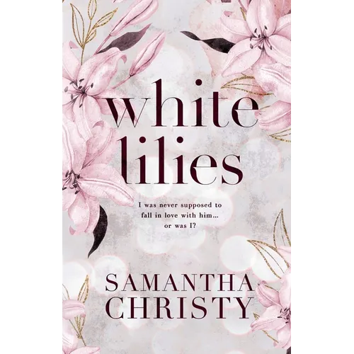 White Lilies - Paperback