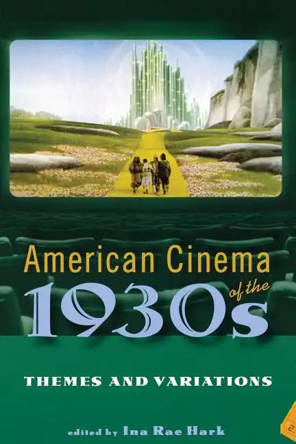 American Cinema of the 1930s: Themes and Variations - Paperback